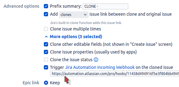 Deep Clone for Jira with Trigger Jira Automation Incoming Webhook on the cloned issue selected